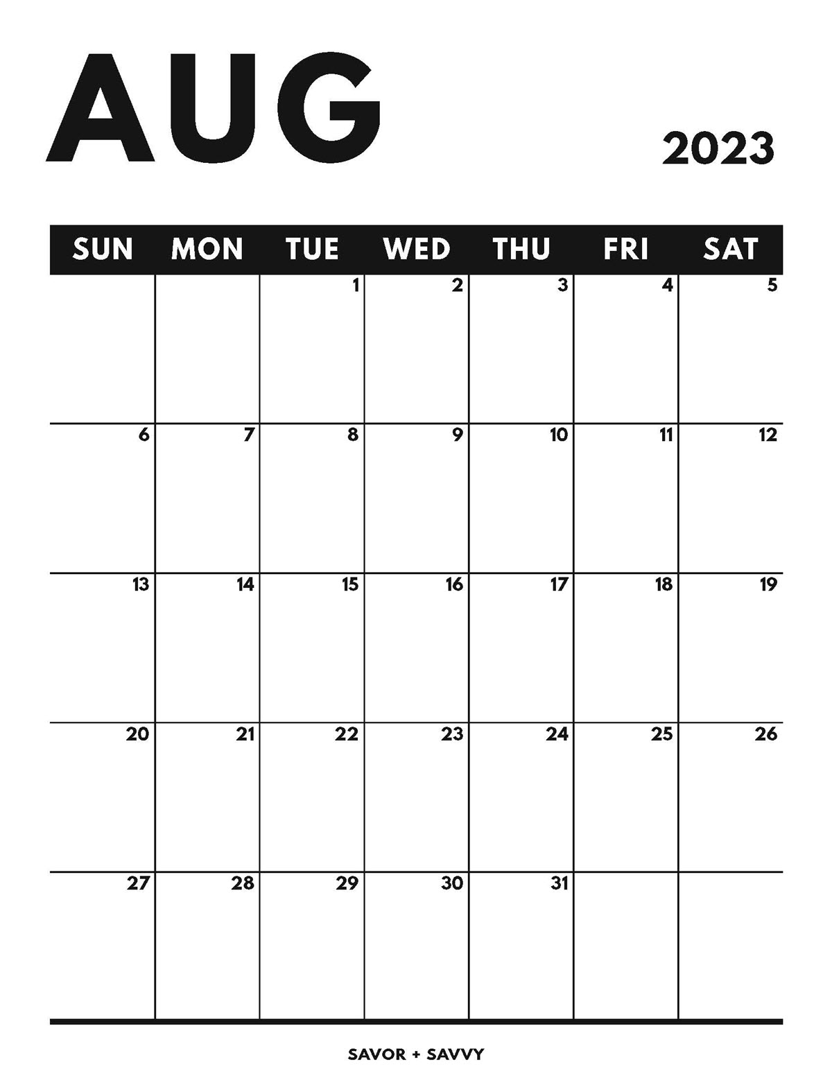 August 2023 Calendar Templates 12 Free Printables Savor Savvy
