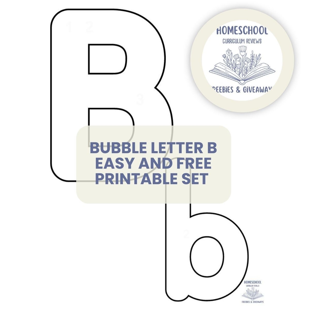 Bubble Letter B B Easy And Free Printable Set With Letter B Bubble Letter B B Easy And Free Printable Set With Letter B