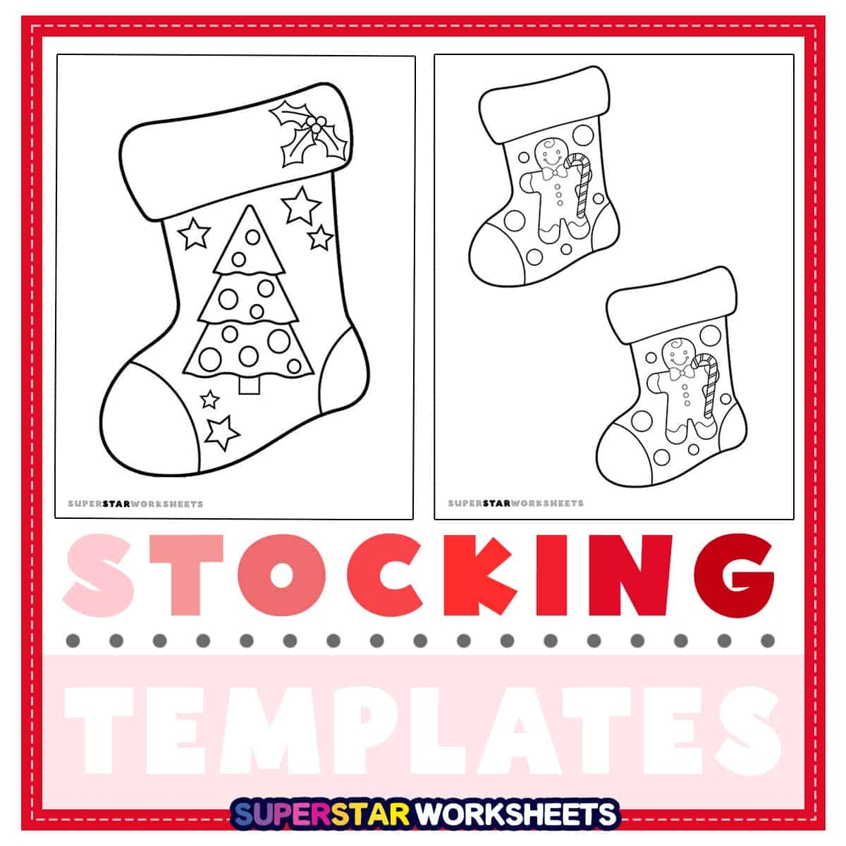 Christmas Stocking Template Superstar Worksheets