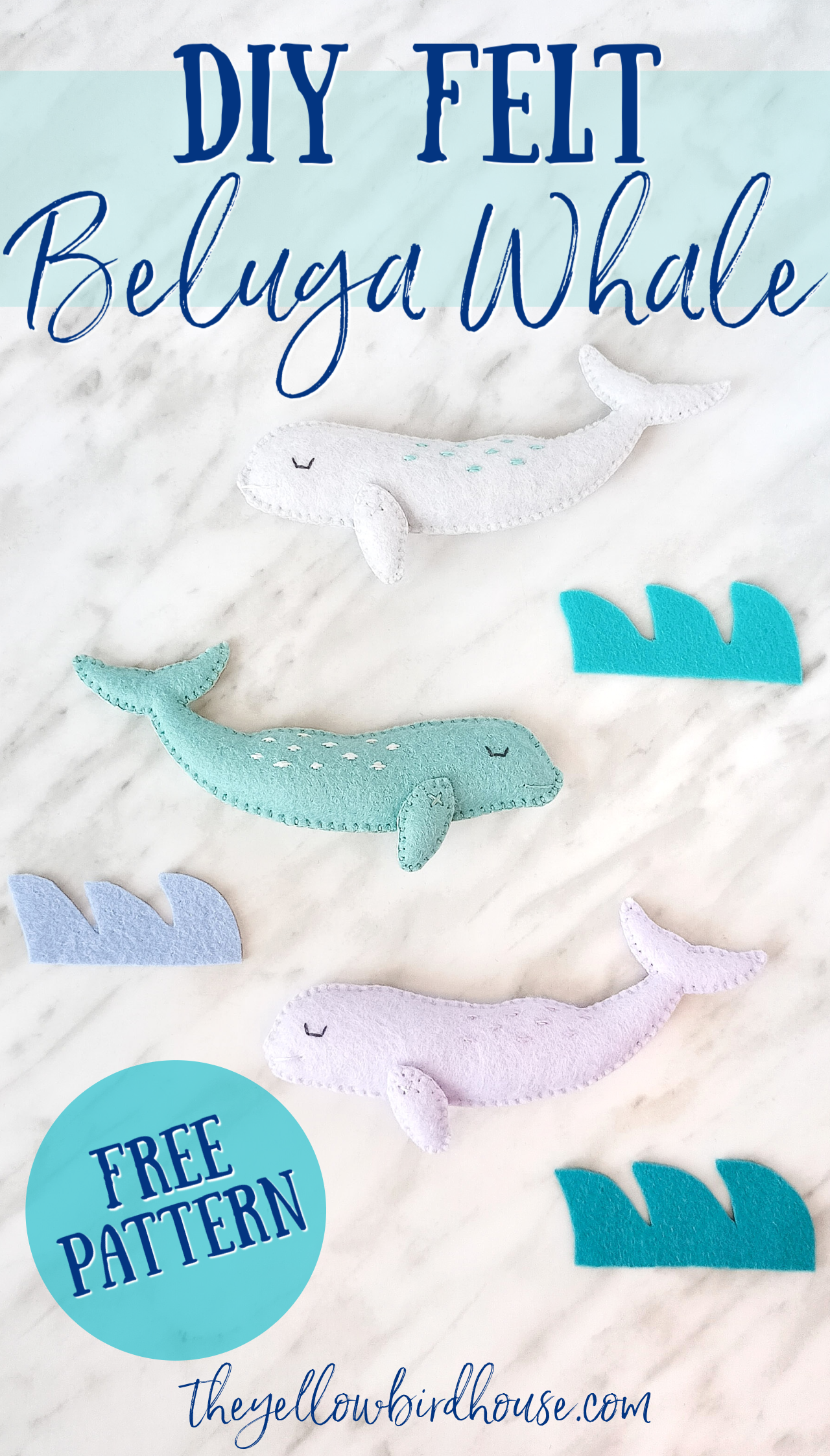 DIY Felt Beluga Whale Free Pattern The Yellow Birdhouse