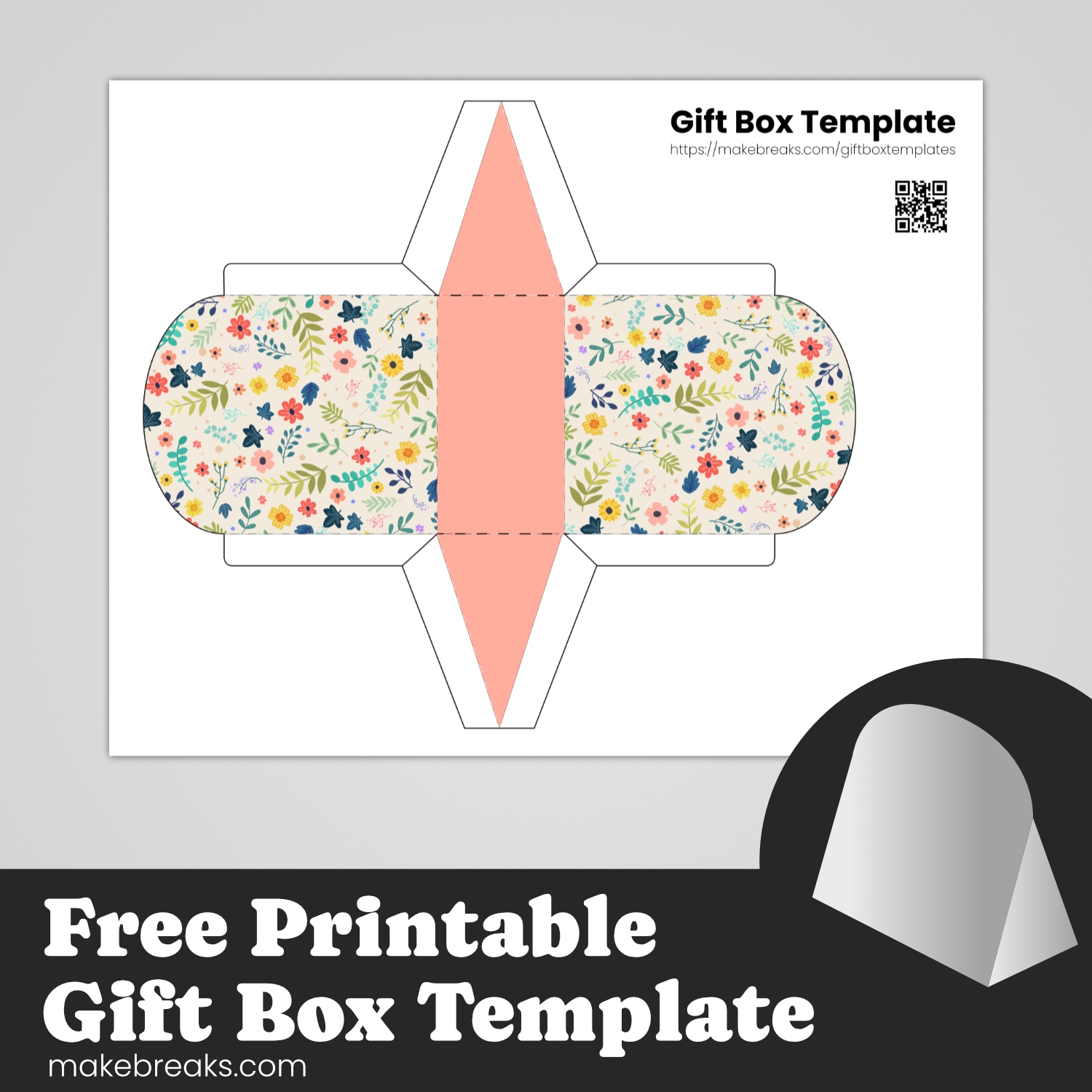 Gift Box And Gift Bag Templates Archives Make Breaks