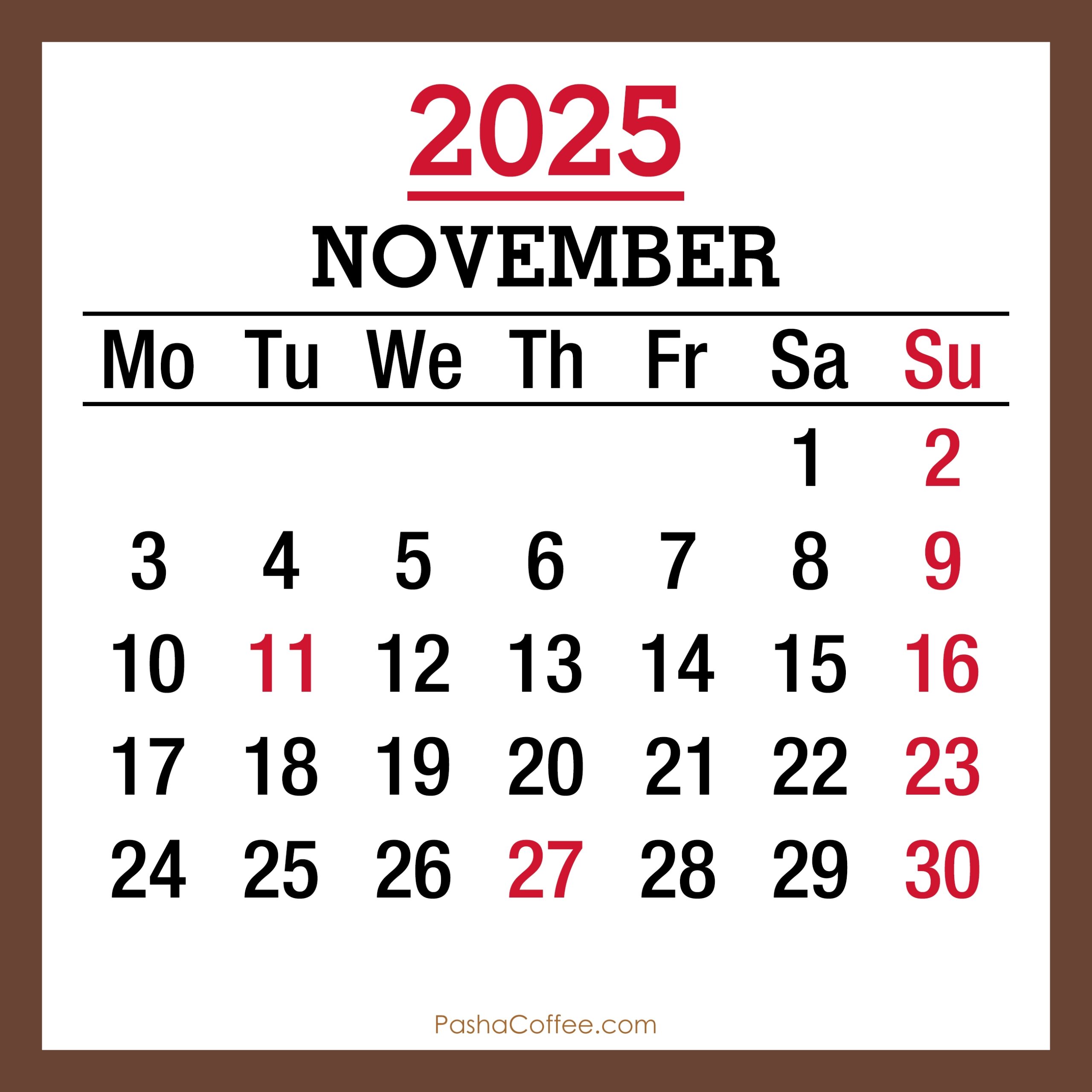 November 2025 Monthly Calendar With Holidays Printable Free Brown Monday Start PashaCoffee November 2025 Monthly Calendar With Holidays Printable Free Brown Monday Start PashaCoffee