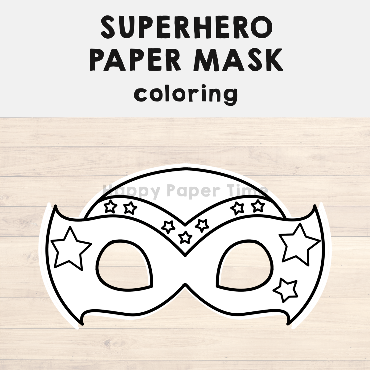 Superhero Paper Mask Printable Hero Coloring Craft Activity Costume Template 1