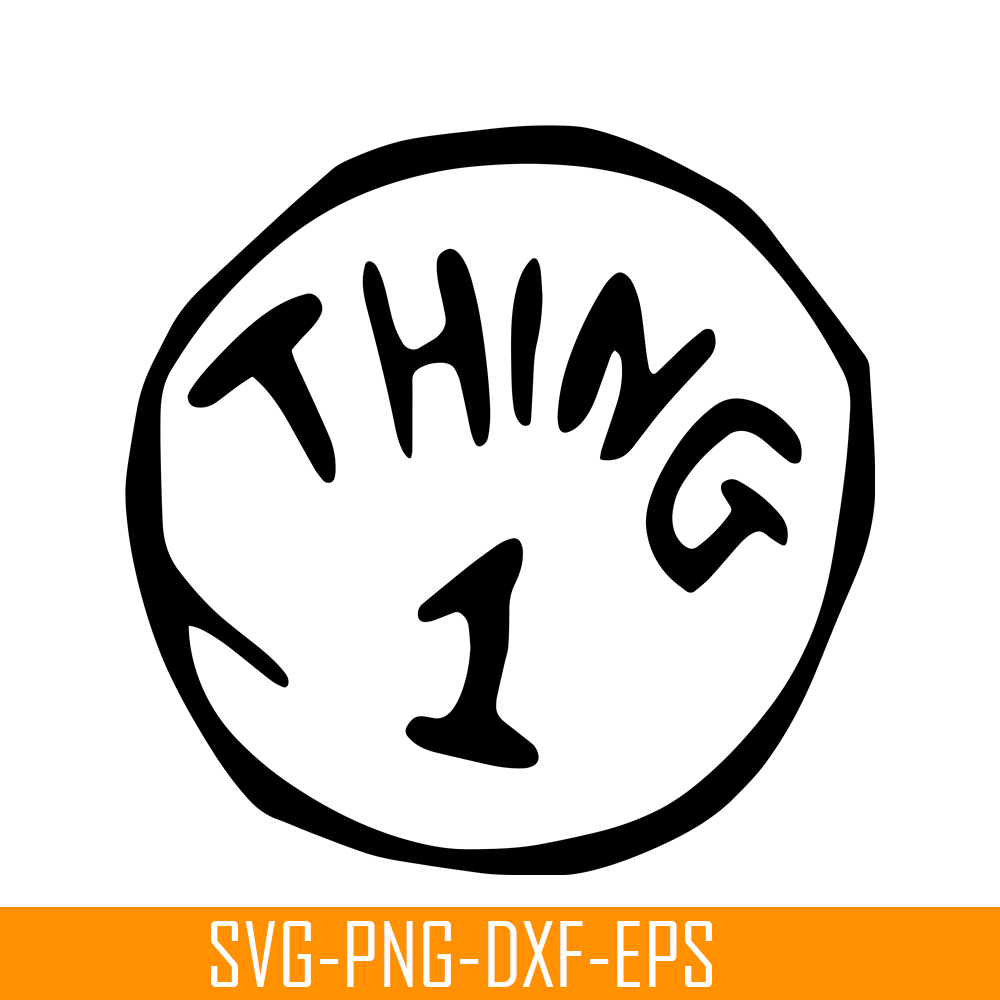 Thing 1 The Simple Text SVG Dr Seuss SVG Cat In The Hat SV Inspire Uplift