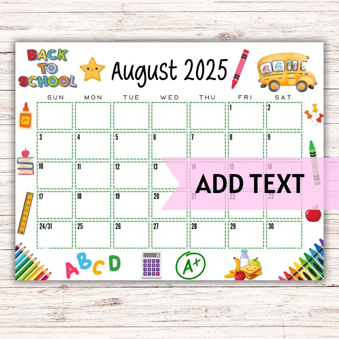 EDITABLE Printable August Calendar 2025 Colorful Back To School Calendar Classroom Calendar August 2025 Calendar Fillable Calendar Etsy