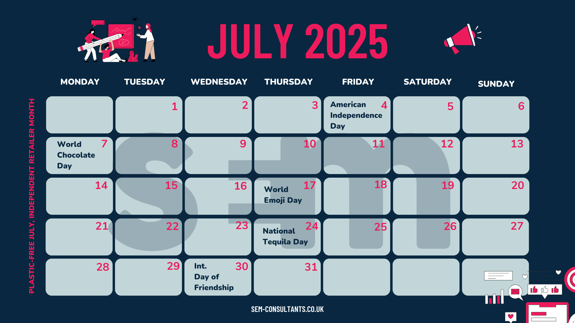 Social Media Calendar For July 2025