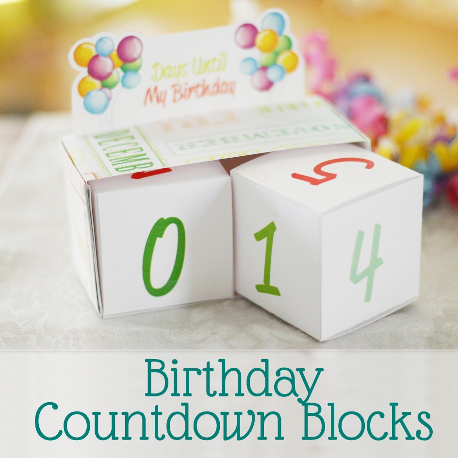 Birthday Countdown Blocks Free Printable Sweet Anne Designs Birthday Countdown Blocks Free Printable Sweet Anne Designs