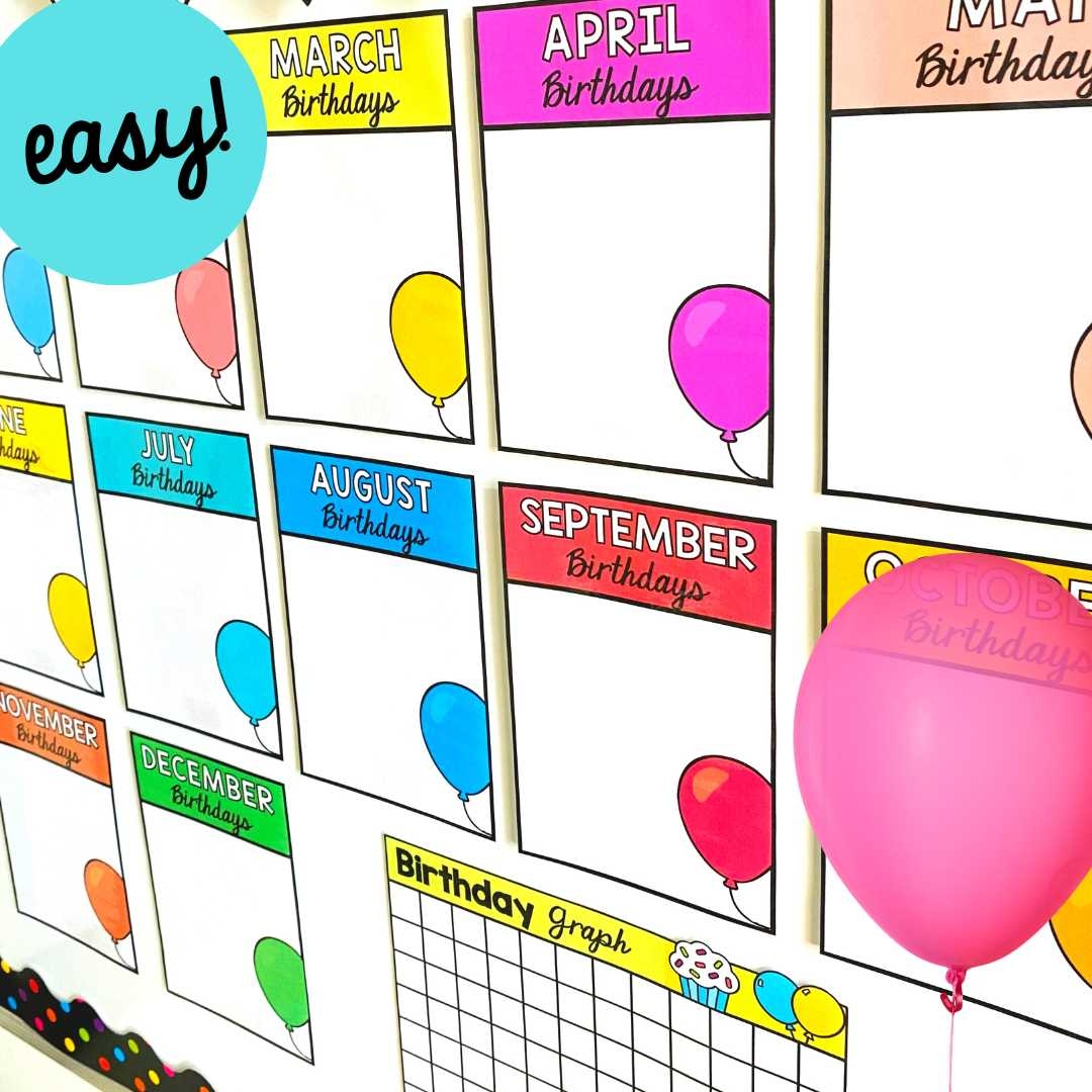 Easy Classroom Birthday Chart Ideas