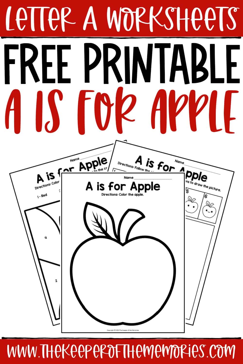 Free Printable A Is For Apple Letter A Worksheets The Keeper Of The Memories Free Printable A Is For Apple Letter A Worksheets The Keeper Of The Memories