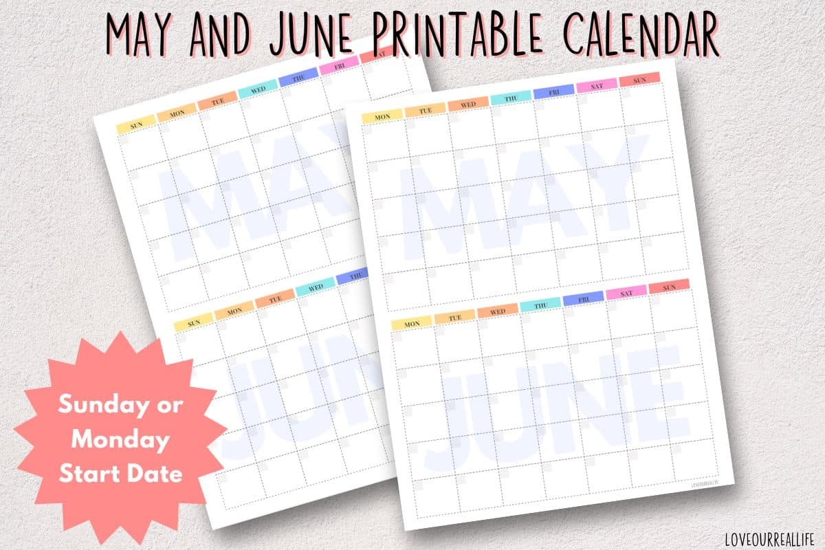 FREE Printable May And June Calendar Template 2023 Love Our Real Life