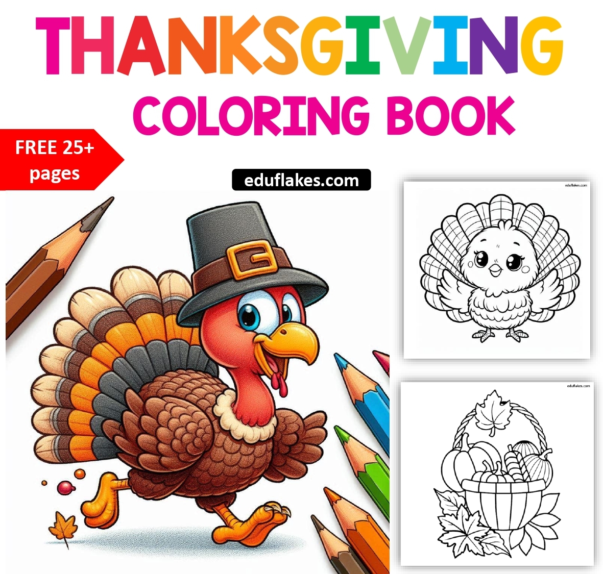 Happy Thanksgiving Coloring Pages 25 Free Printables Eduflakes