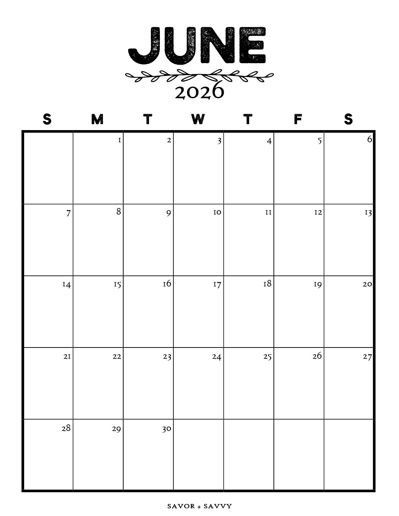 June 2026 Calendar Templates 14 Free Printables Savor Savvy