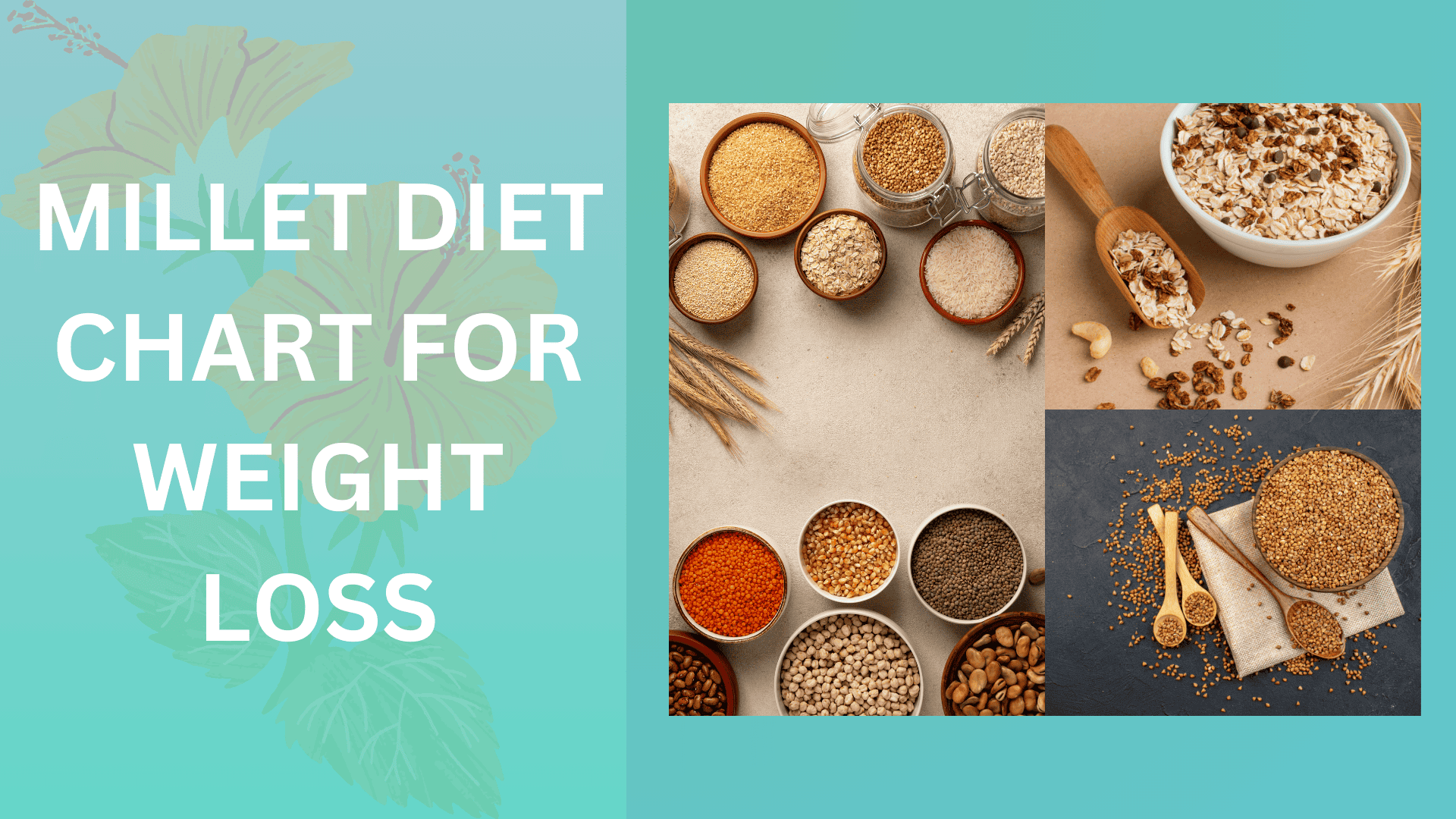 Millet Diet Chart For Weight Loss And Does It Help Livofy