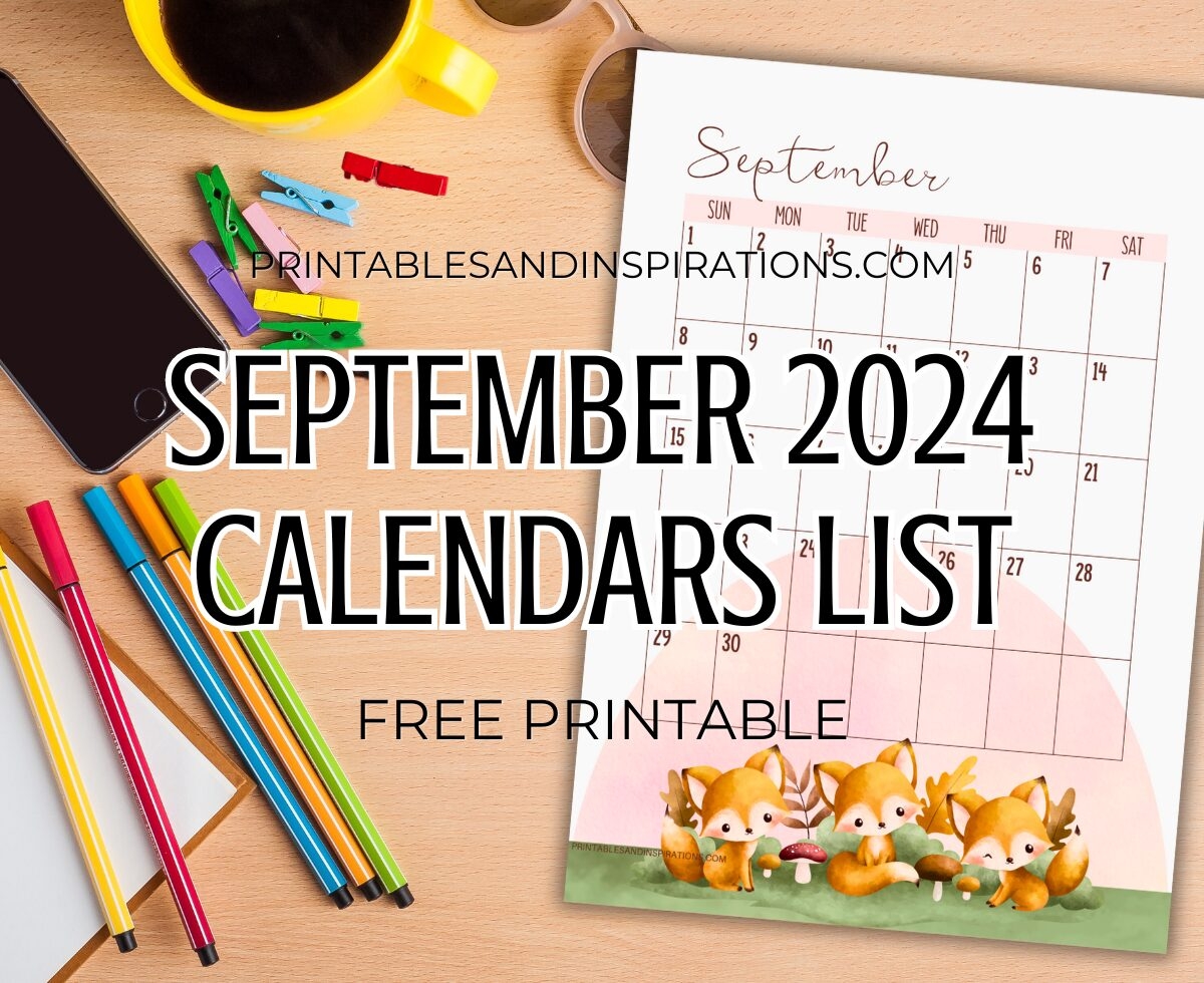 September 2024 Calendar Free Printable Printables And Inspirations September 2024 Calendar Free Printable Printables And Inspirations