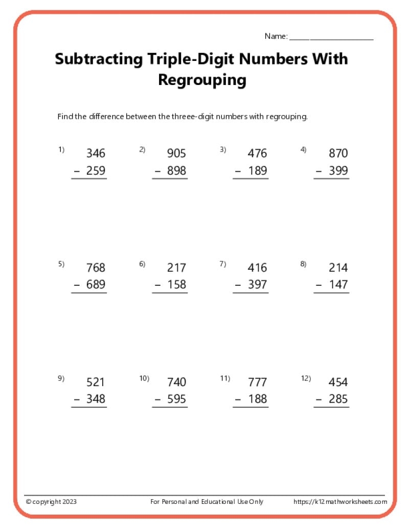 Triple Digit Subtraction With Regrouping Worksheets